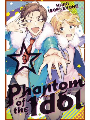 Phantom of the Idol, Volume 3 - ebook